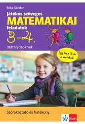 Játékos szöveges matematikai feladatok 3-4. osztályosoknak