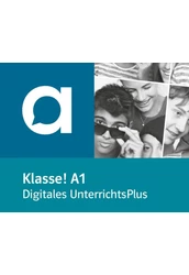 Klasse! A1 - Digitales Unterrichtshandbuch mit Extras
