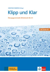 Klipp und Klar NEU B2 C1 mit Audio CD