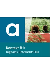Kontext B1 Digitales Unterrichtshandbuch mit Extras