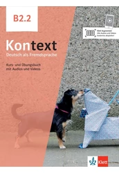 Kontext B2.2 Kurs- und Übungsbuch mit Audios und Videos
