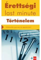 Érettségi Last minute - Történelem