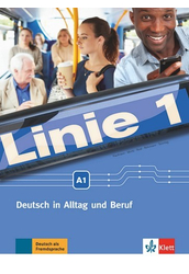 Linie 1. A1 - Deutsch in Alltag und Beruf