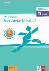Mit Erfolg zum Goethe-Zertifikat C1 Testbuch