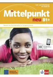 Mittelpunkt neu B1+ Lehr- und Arbeitsbuch mit Audio-CD