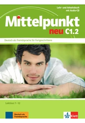 Mittelpunkt neu C1.2 Lehr- und Arbeitsbuch mit Audio-CD
