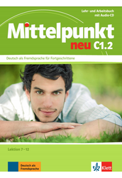 Mittelpunkt neu C1.2 Lehr- und Arbeitsbuch mit Audio-CD