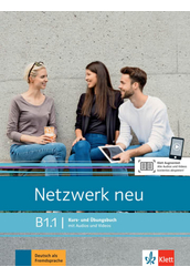 Netzwerk neu B1.1 Kurs- und Übungsbuch mit Audios und Videos