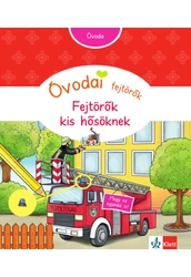 Óvodai fejtörők – Fejtörők kis hősöknek