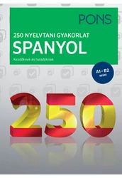 PONS 250 Nyelvtani gyakorlat Spanyol