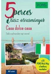 PONS 5 perces Olasz olvasmányok - Casa dolce casa