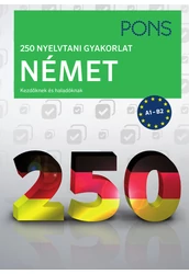PONS 250 Nyelvtani gyakorlat Német