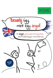 PONS Beszélj úgy, mint egy angol!