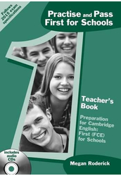 Practise and Pass First for Schools Teacher's Book with Audio CD