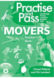 Practise and Pass Movers Teacher's Book with Audio CD