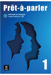 Prét-á-parler 1 – Cahier d’exercices