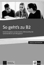 So geht's zu B2 Lehrerhandbuch passend zur neuen Prüfung 2019