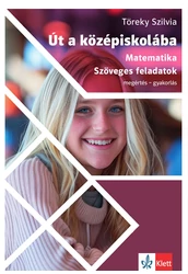 Út a középiskolába Matematika - Szöveges feladatok