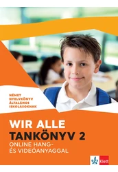 Wir alle. Tankönyv 2 online hang- és videóanyaggal