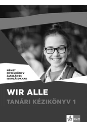 Wir alle 1 Tanári kézikönyv – digitális változat