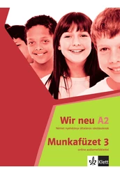 Wir neu 3 Munkafüzet online audiomelléklettel