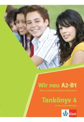Wir neu 4 Tankönyv online audiomelléklettel