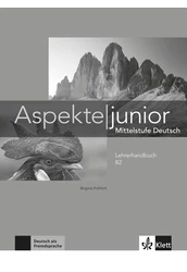 Aspekte junior B2 Lehrerhandbuch