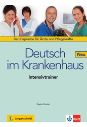 Deutsch im Krankenhaus Neu – Intensivtrainer