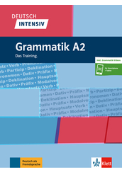Deutsch intensiv Grammatik A2 Das Training.