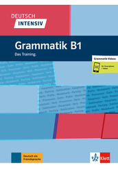 Deutsch Intensiv Grammatik B1 Das Training.