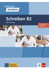 Deutsch intensiv Schreiben B2 Das Training.