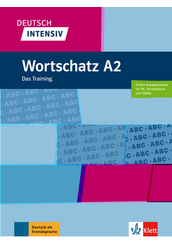 Deutsch Intensiv Wortschatz A2 Das Training.