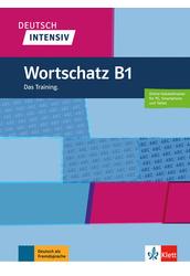 Deutsch intensiv Wortschatz B1 Das Training.