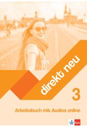 Direkt Neu Arbeitsbuch 3 mit Audios online