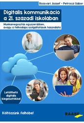 Digitális kommunikáció a 21. századi iskolában