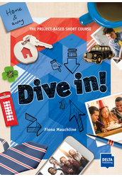 Dive in! Home and away - Student’s Book plus online material