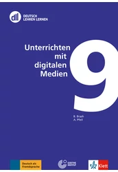 DLL 09: Unterrichten mit digitalen Medien
