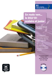 En route vers... le DELF B1 scolaire et junior B1 Libro et CD