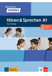 Deutsch intensiv Hören und Sprechen A1 Das Training.