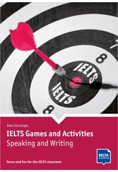 IELTS Games and Activities: Speaking and Writing