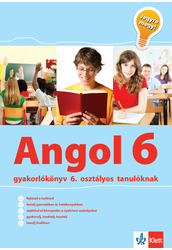 Angol 6 - Gyakorlókönyv 6. osztályos tanulóknak - Jegyre megy!