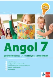 Angol 7 - Gyakorlókönyv 7. osztályos tanulóknak - Jegyre megy!