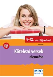 Kötelező versek elemzése 9 12. osztályosoknak