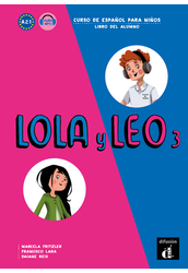 Lola y Leo 3. Libro del alumno