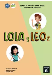 Lola y Leo 2. Cuaderno de ejercicios