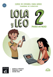 Lola y Leo 2 paso a paso Cuaderno de ejercicios