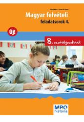 Magyar felvételi feladatsorok 4. 8. o