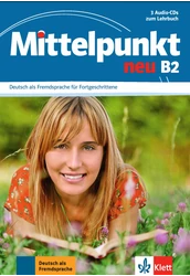 Mittelpunkt neu B2 3 Audio-CDs zum Lehrbuch
