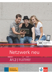 Netzwerk neu A1.2 Kurs  und Übungsbuch mit Audios und Videos