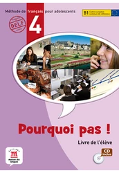 Pourquoi pas? 4 Livre de l'éléve